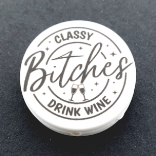 Kraal Classy Bitches drink Wine