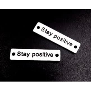 Tussenstuk Stay Positive